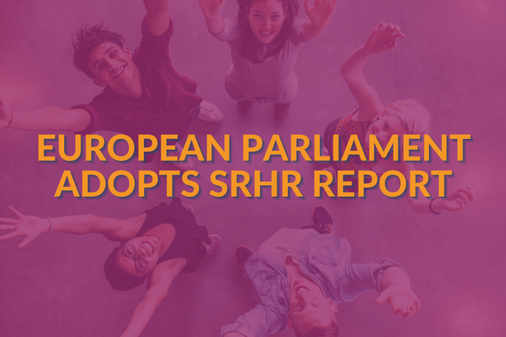 European Parliament adopts landmark position on sexual and reproductive rights
